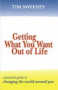 E-Book (epub) Getting What You Want Out of Life von Tim Sweeney