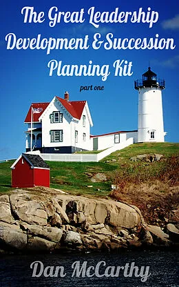 E-Book (epub) Great Leadership Development and Succession Planning Kit von Dan McCarthy