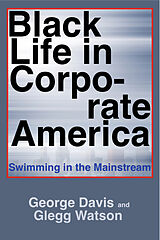 eBook (epub) Black Life in Corporate America de George Davis