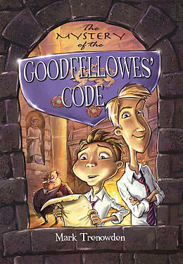 eBook (epub) Mystery of the Goodfellowes' Code de Mark Trenowden