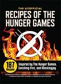 E-Book (epub) The Unofficial Recipes of the Hunger Games von Rockridge Press