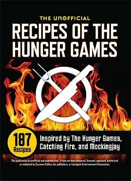 E-Book (epub) The Unofficial Recipes of the Hunger Games von Rockridge Press