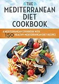 E-Book (epub) The Mediterranean Diet Cookbook von Rockridge Press