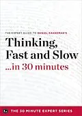 E-Book (epub) Thinking, Fast and Slow in 30 Minutes von Garamond Press
