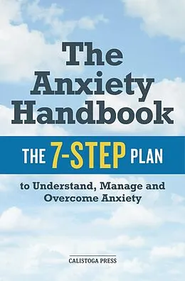 E-Book (epub) The Anxiety Handbook von Calistoga Press