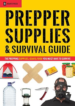 eBook (epub) Prepper Supplies & Survival Guide de Novato Press