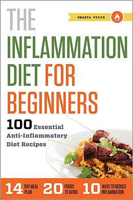 eBook (epub) The Inflammation Diet for Beginners de Shasta Press