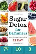 E-Book (epub) Sugar Detox for Beginners von Hayward Press