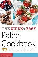 E-Book (epub) The Quick & Easy Paleo Cookbook von Telamon Press