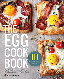 eBook (epub) The Egg Cookbook de Healdsburg Press