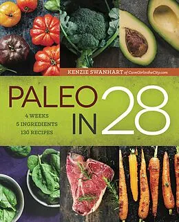 E-Book (epub) Paleo in 28 von Kenzie Swanhart