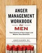 Kartonierter Einband Anger Management Workbook for Men von Aaron Karmin