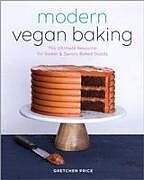 Kartonierter Einband Modern Vegan Baking von Gretchen Price