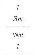 Broschiert I Am Not I von Jacob Needleman