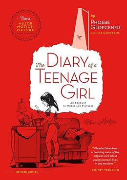 Kartonierter Einband The Diary of a Teenage Girl, Revised Edition von Phoebe Gloeckner