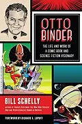E-Book (epub) Otto Binder von Bill Schelly