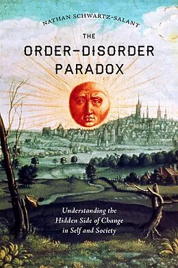 E-Book (epub) The Order-Disorder Paradox von Nathan Schwartz-Salant