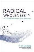 Broschiert Radical Wholeness von Philip Shepherd
