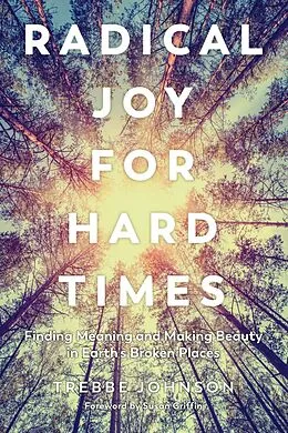 E-Book (epub) Radical Joy for Hard Times von Trebbe Johnson