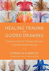 eBook (epub) Healing Trauma with Guided Drawing de Cornelia Elbrecht