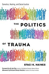 Broché The Politics of Trauma de Staci Haines