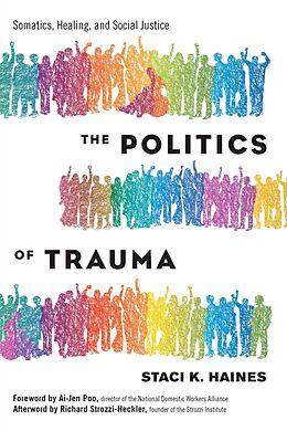 Broché The Politics of Trauma de Staci Haines