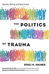 E-Book (epub) The Politics of Trauma von Staci Haines