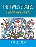 E-Book (epub) The Twelve Gates von John Rush