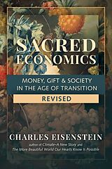 Couverture cartonnée Sacred Economics, Revised de Charles Eisenstein