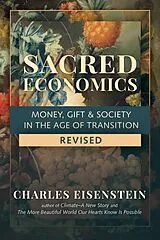 Broschiert Sacred Economics, Revised von Charles Eisenstein