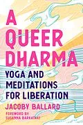 E-Book (epub) A Queer Dharma von Jacoby Ballard
