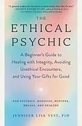 E-Book (epub) The Ethical Psychic von Jennifer Lisa Vest