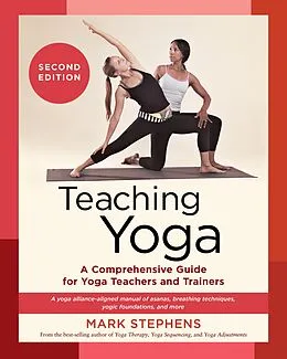 E-Book (epub) Teaching Yoga, Second Edition von Mark Stephens
