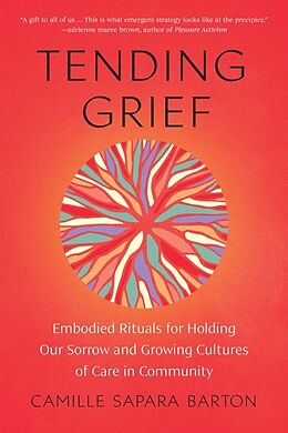 Couverture cartonnée Tending Grief de Camille Sapara Barton