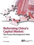 E-Book (pdf) Reforming China's Capital Market (Volume 1) von Xiaoqiu Wu