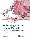 E-Book (pdf) Reforming China's Capital Market (Volume 2) von Xiaoqiu Wu