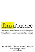 E-Book (epub) Thinfluence von Walter Willett, Malissa Wood, Dan Childs