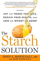 Poche format B The Starch Solution von John , M.d. Mcdougall, Mary McDougall