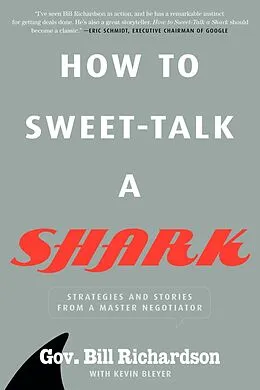 ePUB How to Sweet-Talk a Shark von Bill Richardson, Kevin Bleyer