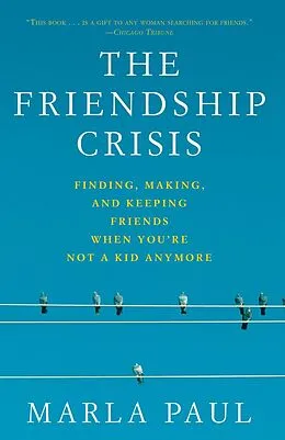 E-Book (epub) The Friendship Crisis von Marla Paul