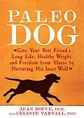 E-Book (epub) Paleo Dog von Jean Hofve, Celeste Yarnall