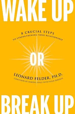 E-Book (epub) Wake Up or Break Up von Leonard Felder