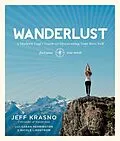 E-Book (epub) Wanderlust von Jeff Krasno, Sarah Herrington, Nicole Lindstrom