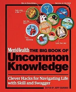 E-Book (epub) Men's Health: The Big Book of Uncommon Knowledge von Editors of Men's Health Magazi