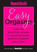E-Book (epub) Women's Health Easy Orgasms von Editors of Women's Health Maga, Gillian Francella