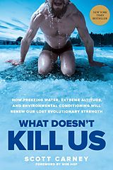 eBook (epub) What Doesn't Kill Us de Scott Carney