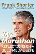 E-Book (epub) My Marathon von Frank Shorter, John Brant