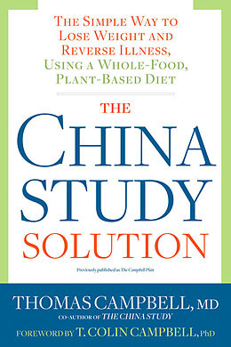 Couverture cartonnée The China Study Solution de Thomas Campbell