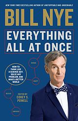 eBook (epub) Everything All at Once de Bill Nye