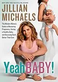 E-Book (epub) Yeah Baby! von Jillian Michaels